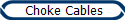 Choke Cables